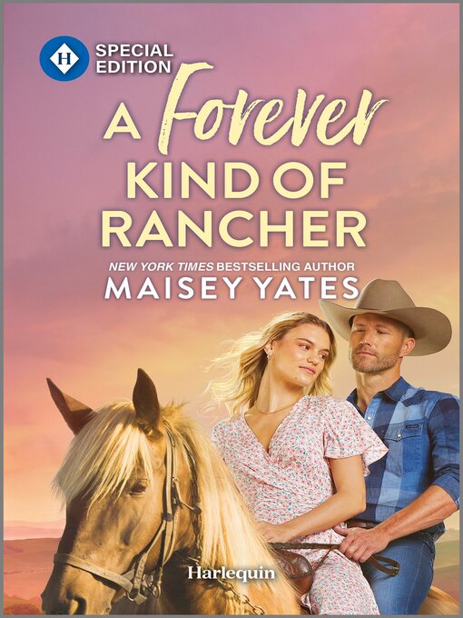 Title details for A Forever Kind of Rancher by Maisey Yates - Available